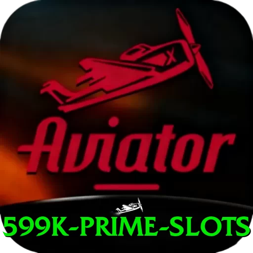 599k Prime Slots - app